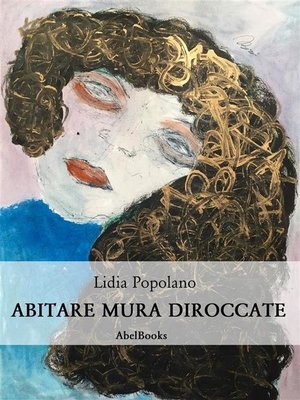cover image of Abitare mura diroccate